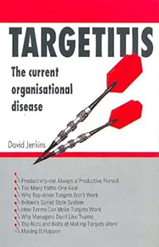 Targetitis: The Current Organizational Disease